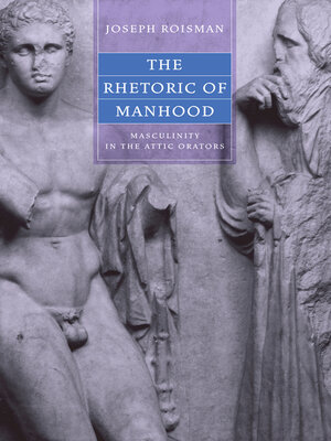 cover image of The Rhetoric of Manhood